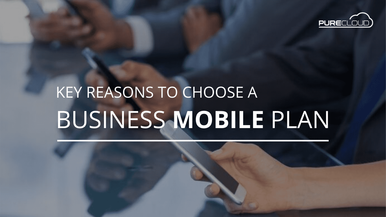 Key Reasons To Choose A Business Mobile Plan header image